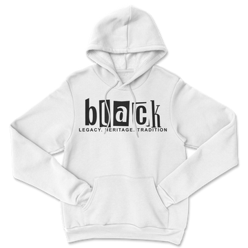 Honor Black Legacy, Heritage, and Tradition Unisex Hoodie - White